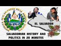 Brief Political History of El Salvador