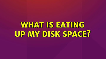 Ubuntu: What is eating up my disk space? (2 Solutions!!)