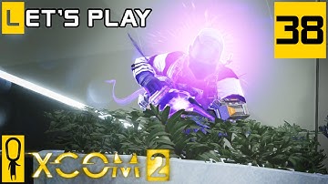 XCOM 2 - Part 38 - Brood Mother - Let