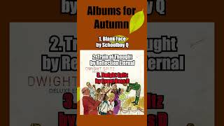 Download Lagu 5 more PERFECT Hip-Hop Albums for Autumn #hiphop #schoolboyq #talibkweli #underground MP3