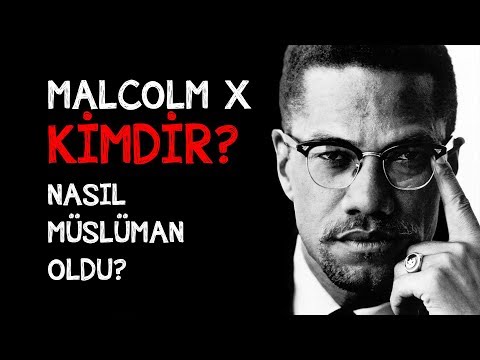 Video: Malcolm X okumayı ve yazmayı nasıl öğrendi?