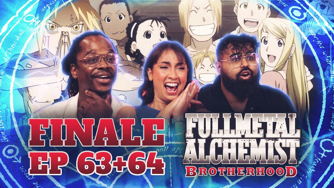 Journey's End | Fullmetal Alchemist Brotherhood 63+64 | Group Reaction