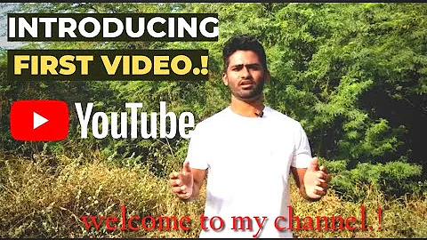 Introduction about YouTube channel | how to introduce yourself in your first youtube video | Hindi