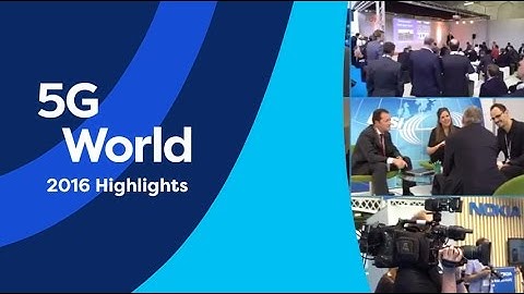 5G World 2016 highlights