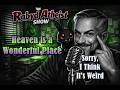 Is There Any Concept of Heaven That is NOT Weird? - (Weird Wednesday - 06/24/26)