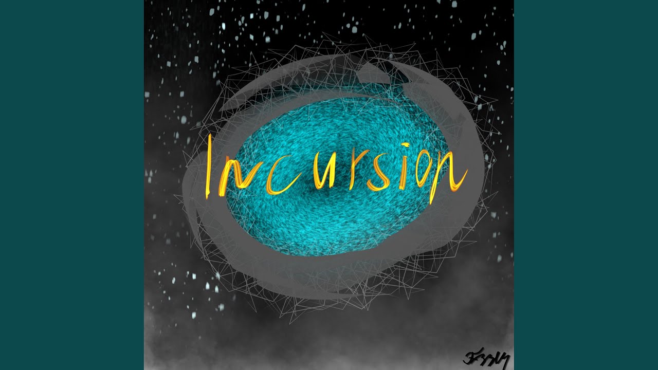 Watch Incursion on YouTube Watch Incursion on YouTube