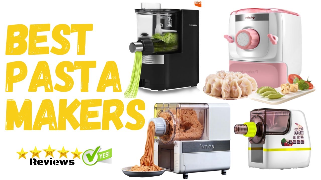🆕 Best Electric Pasta Maker Top 5 Best Electric Pasta Makers 2022 YouTube