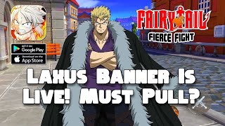 Laxus Limited Banner Is Live! Must Pull? Fairy Tail: Fierce Fight