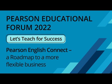 Pearson English Connect – a Roadmap to a more flexible business