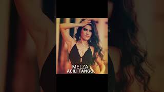 Melza - Acılı Tango