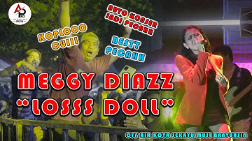 Koplo "LOSSS DOLL" || Meggy Diazz -- Konser Jadi Pecahh || Muba Expo 2022