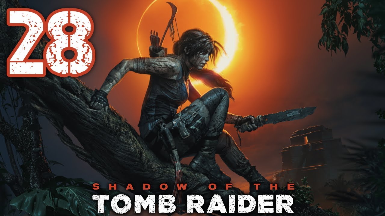 Shadow Of The Tomb Raider Spiegel Vier Spiegel ☀ Shadow of the Tomb Raider #28 - YouTube
