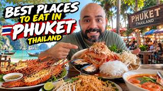 I Found the BEST Places to Eat in PHUKET, THAILAND!