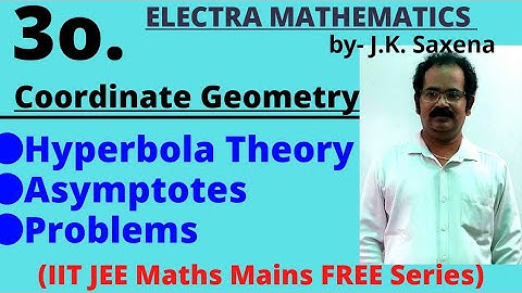 3o. Coordinate Geometry | IIT JEE Maths | Jk Saxena