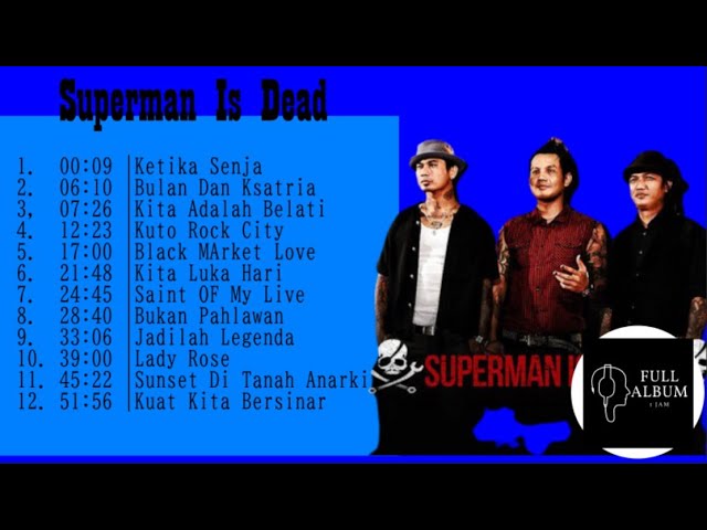 Live SID Full Album Terbaik | Superman Is Dead class=