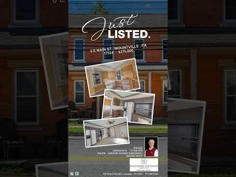 6 E Main Street, Mountville, PA home video tour