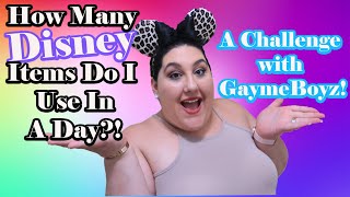 How Many Disney Items Do I use In a Day  Challenge | EnchantedRita vs GaymeBoyz