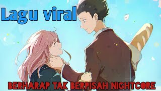 Aaliyah Massaid - Berharap tak berpisah Reza Artamevia [Nightcore]