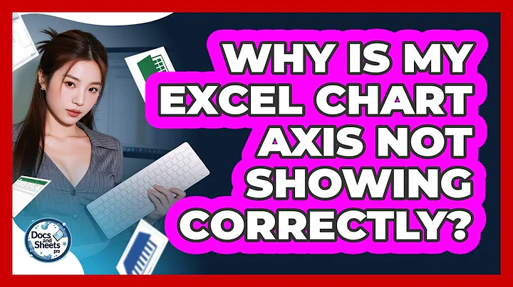 Why Is My Excel Chart Axis Not Showing Correctly? - Docs and Sheets Pro