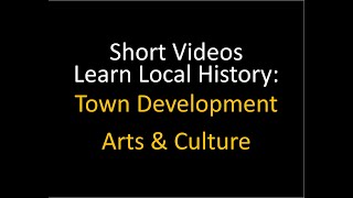 Learn Local History: Arts & Culture