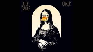 Video thumbnail of "Duck Sauce - aNYway"