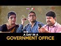 A Day In A Government Office | सरकारी कार्यालय | FT. Gopal Datt & Supriya Pathare | RVCJ