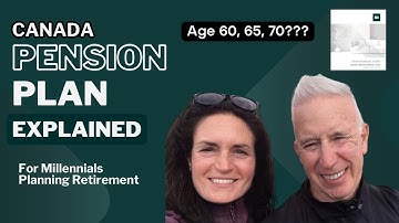 Canada Pension Plan (CPP) Benefit Explained for Millennials Planning Retirement