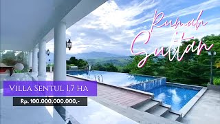 Villa Mewah di Sentul | Luas Tanah nya 1.7 HEKTARE !!! | Luxury Classic | FULLY FURNISHED