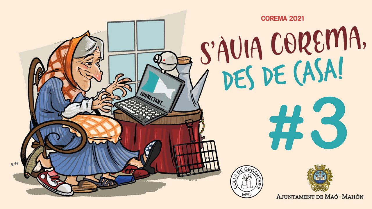 S'ÀVIA COREMA DES DE CASA!! 2021 | CAPÍTOL 3