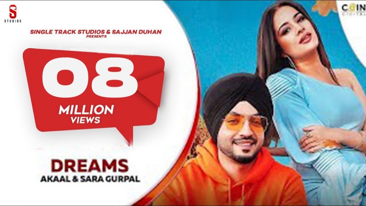 New Punjabi Songs 2020  Dreams  Akaal  Sara Gurpal  Latest Punjabi Songs 2020  Coin Digital