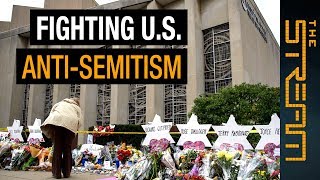 What can be done to fight anti-Semitism in the US? | The Stream