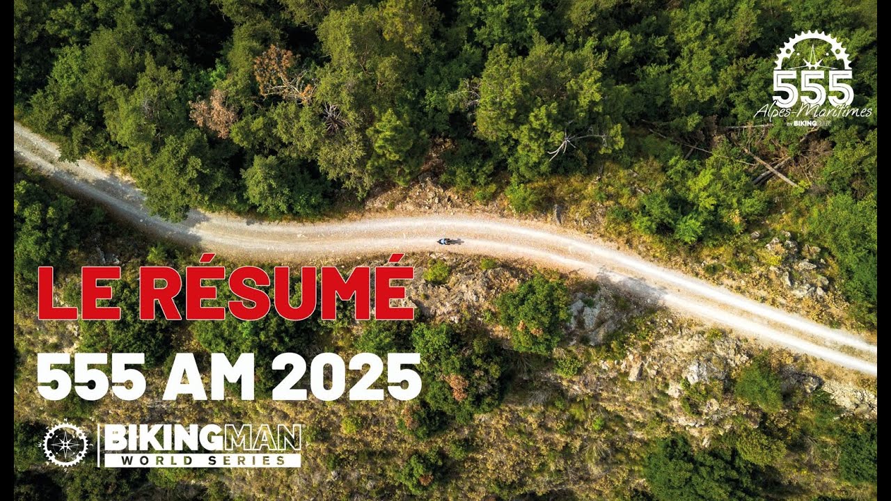 BikingMan 555 Alpes-Maritimes 2025 le RÉSUMÉ de COURSE