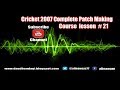 Ea cricket 07 patch making tutorial21how to using player editorset player nameplayer abilities