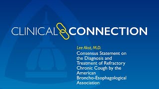 Consensus Statement on the Diagnosis and Treatment of Refractory Chronic Cough