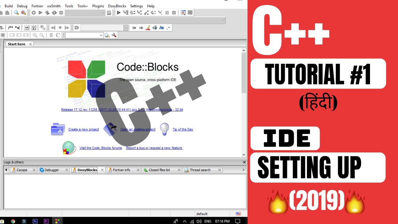 C++ TUTORIAL #1: SETTING UP IDE (INTEGRATED DEVELOPMENT ENVIRONMENT ...
