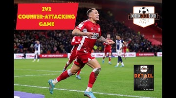 2v2 Intense Counter-Attacking Game (Middlesbrough)
