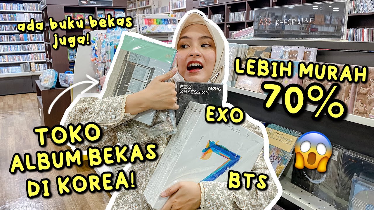 MAIN KE TOKO ALBUM BEKAS & BUKU BEKAS DI KOREA! MURAH2 BANGET! 😭 DISKON SAMPE 70% 😱 SIAP2 BORONG!
