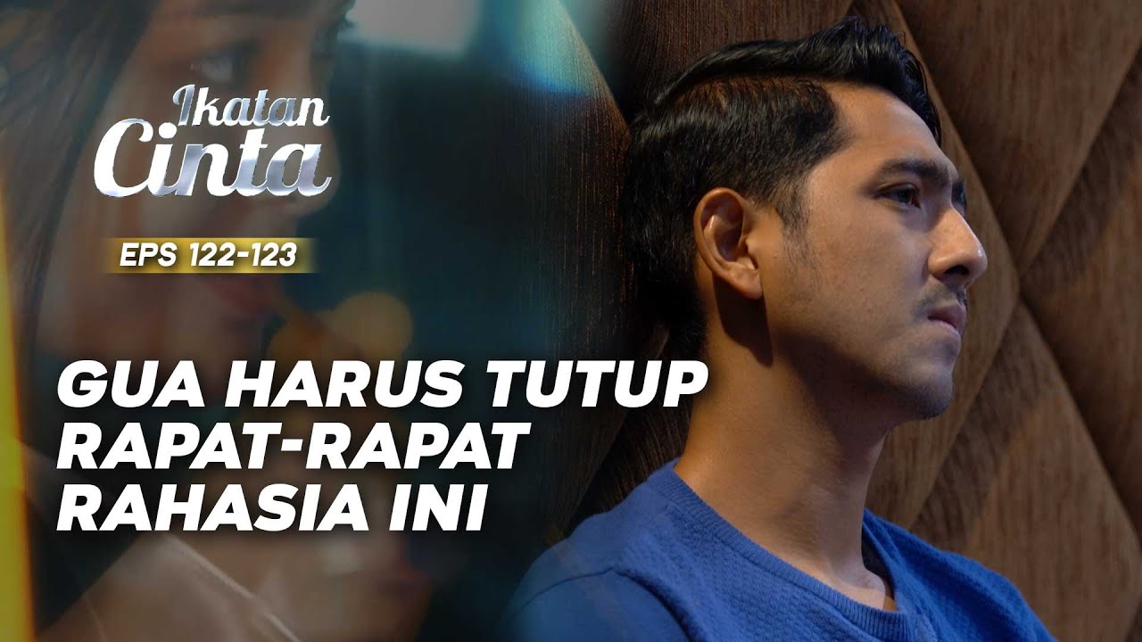 Aldebaran Harus Menutup Rapat-Rapat Rahasia Masa Lalu nya | IKATAN CINTA | EPS.122-123 (2/3)