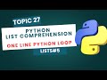 List Comprehension in Python | Write Clean & Fast Loops | Python Tutorial #27