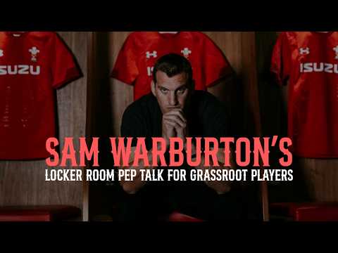Sam Warburton's Locker Room Pep Talk
