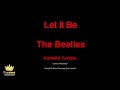 The Beatles - Let It BeKaraoke Version. Mp3 Song