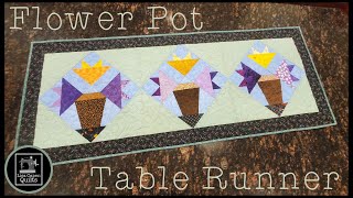 Flower Pot Table Runner - A Paper Piecing Project by Lisa Capen Quilts