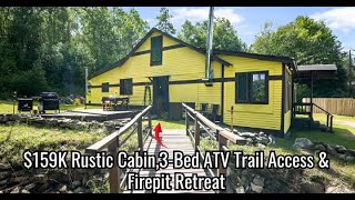 $159K Rustic Cabin 3 Bed Bungalow with ATV Trail Access & Firepit Retreat!