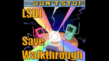 LSDJ Save File Walkthrough - DON