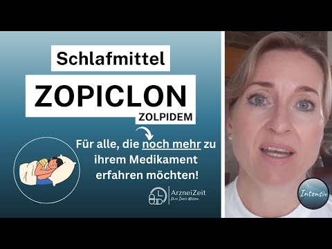 Zopiclon Zolpidem Intensiv  💊 Schlafmittel | Wirkung - Einnahme - Nebenwirkung - Wechselwirkung.