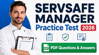 Pass Fast: 2026 Manager ServSafe Practice Test PDF Real Questions And Answers Exam Guide