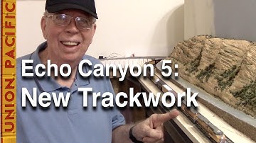 Echo Canyon 5: Benchwork and Trackwork on My N-Scale Layout