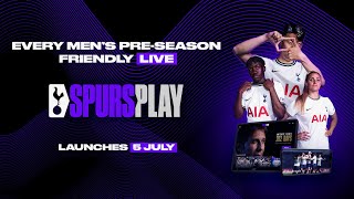 #SPURSPLAY | Watch every pre-season game on our new home for exclusive live and on-demand video screenshot 1