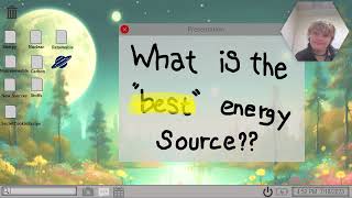 What energy source is the best? | Project Video 2