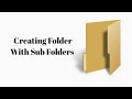 How to create folder and sub folder in windows 10